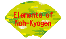 Elements of Noh-Kyogen